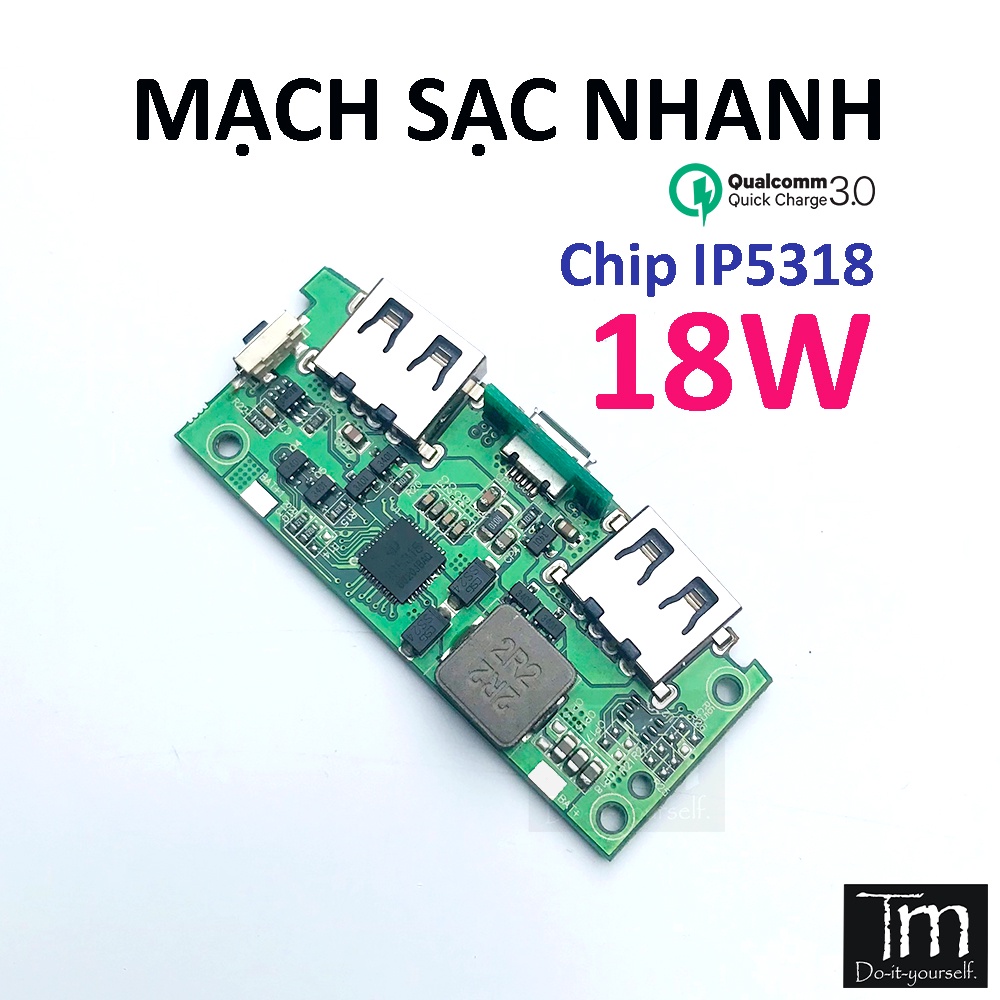 Mạch Sạc Dự Phòng SẠC NHANH QC2.0 QC3.0 Chip IP5318 18W