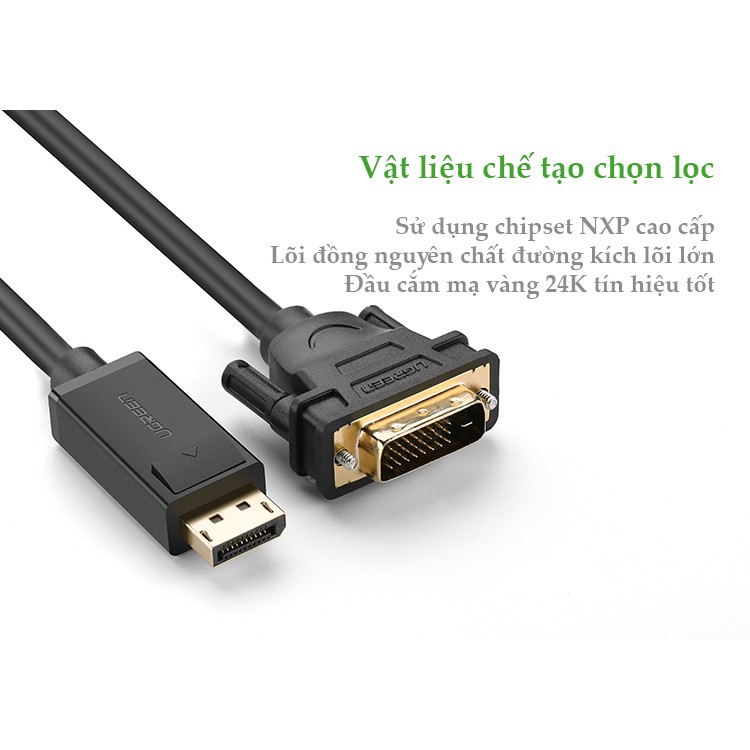 Dây cáp DisplayPort đực sang DVI-D (24+1) đực hỗ trợ 1920x1200 UGREEN DP103