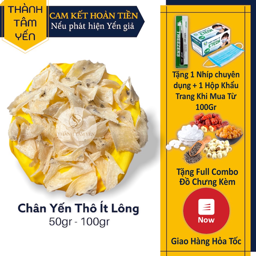 [LOẠI 1] Chân Yến Thô Ít Lông Nguyên Chất (50gr-100gr)Quà Tặng