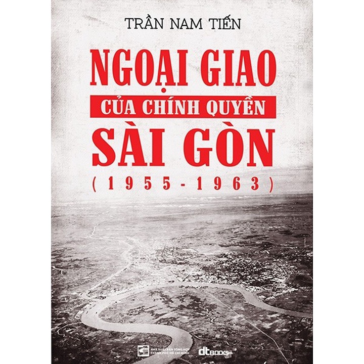 Sách - Ngoại giao của chính quyền Sài Gòn - KM Books