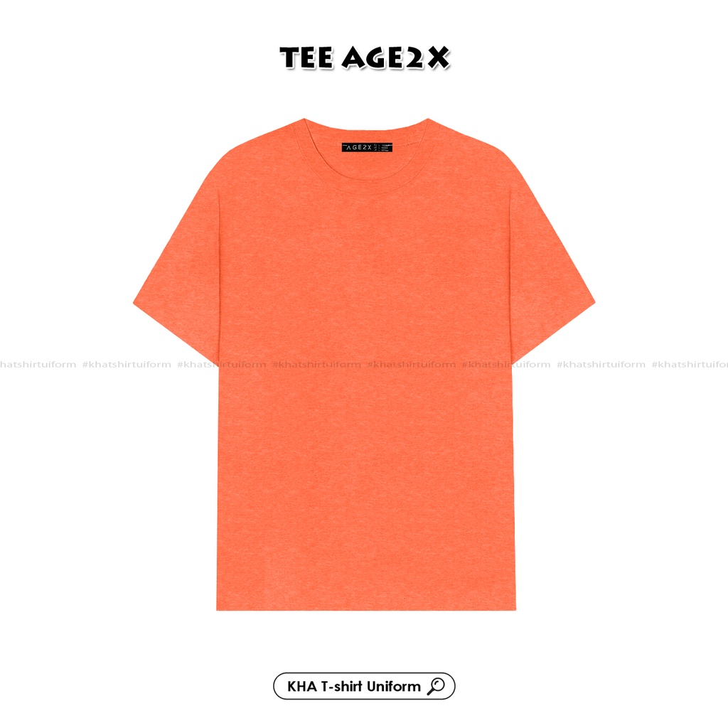 Cam Tươi - Chuyên Sỉ Áo Thun Trơn Đốm Age2x, Hàng VNXK Chất Lượng Cao, Phom Unisex Nam Nữ Đều Mặc Được