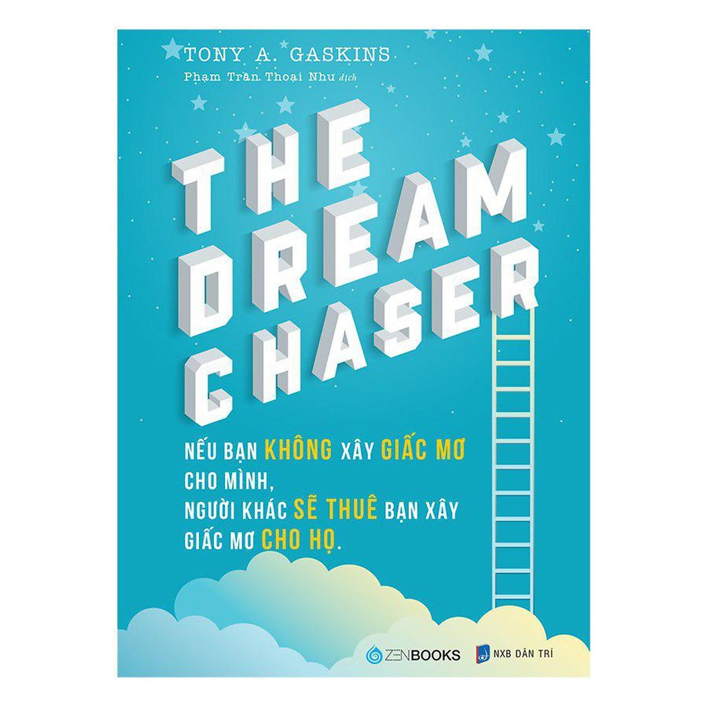 SÁCH - Combo 2 cuốn: The Dream Chaser + Những Cách Làm Giàu Không Ai Chỉ Bạn