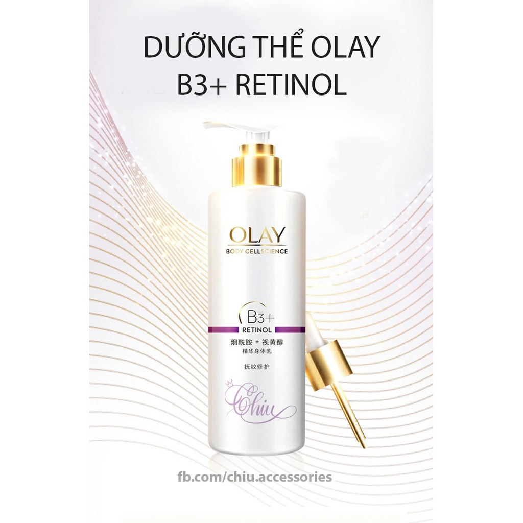 Sữa dưỡng thể Olay B3+ Retinol body lotion dưỡng trắng da thần thánh