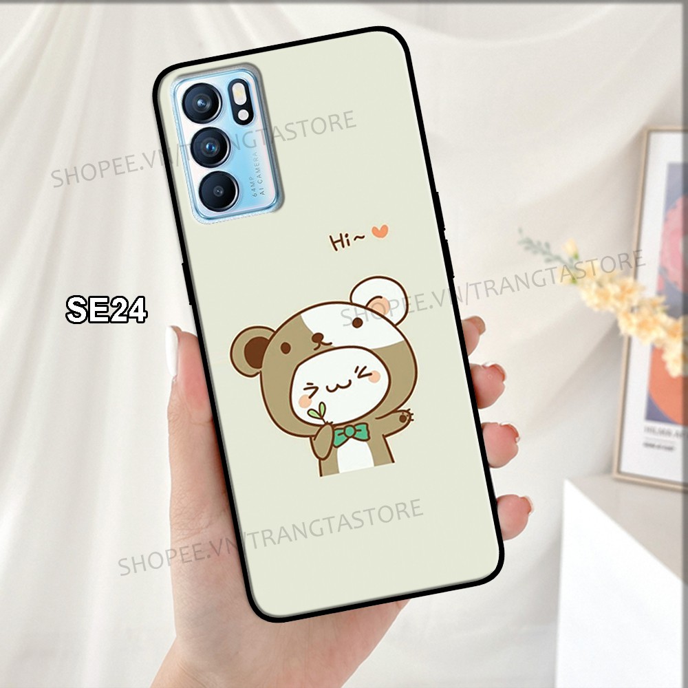 Ốp lưng Oppo Reno 6 5G/ Reno6 5G - Reno 6z 5G/ Reno6 Z 5G - Reno6 Pro 5G in hình dễ thương -  đáng yêu  - siêu hot
