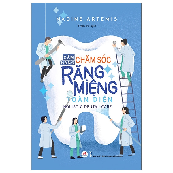 Sách Cẩm Nang Chăm Sóc Răng Miệng Toàn Diện