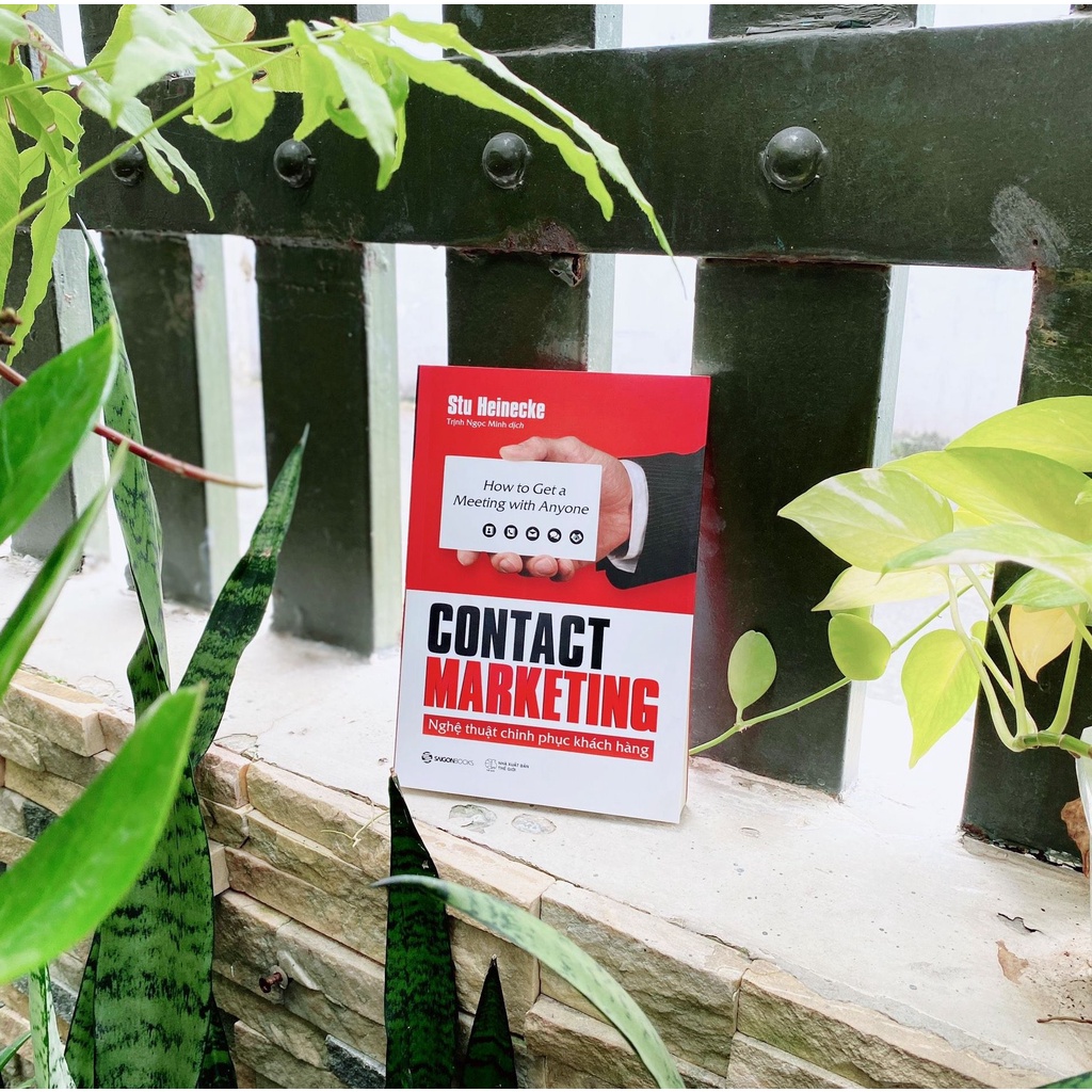 SÁCH: Contact Marketing - Nghệ thuật chinh phục khách hàng - Tác giả Stu Heinecke