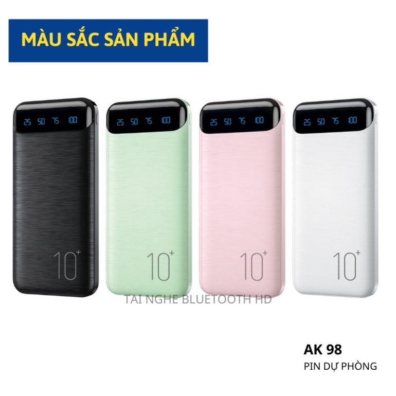 Tai nghe nhét Sạc dự phòng AK98 10000mAh 2 cổng USB hỗ trợ sạc nhanh màn hình LED hiển thị pin dự phòng bảo hành 6 tháng