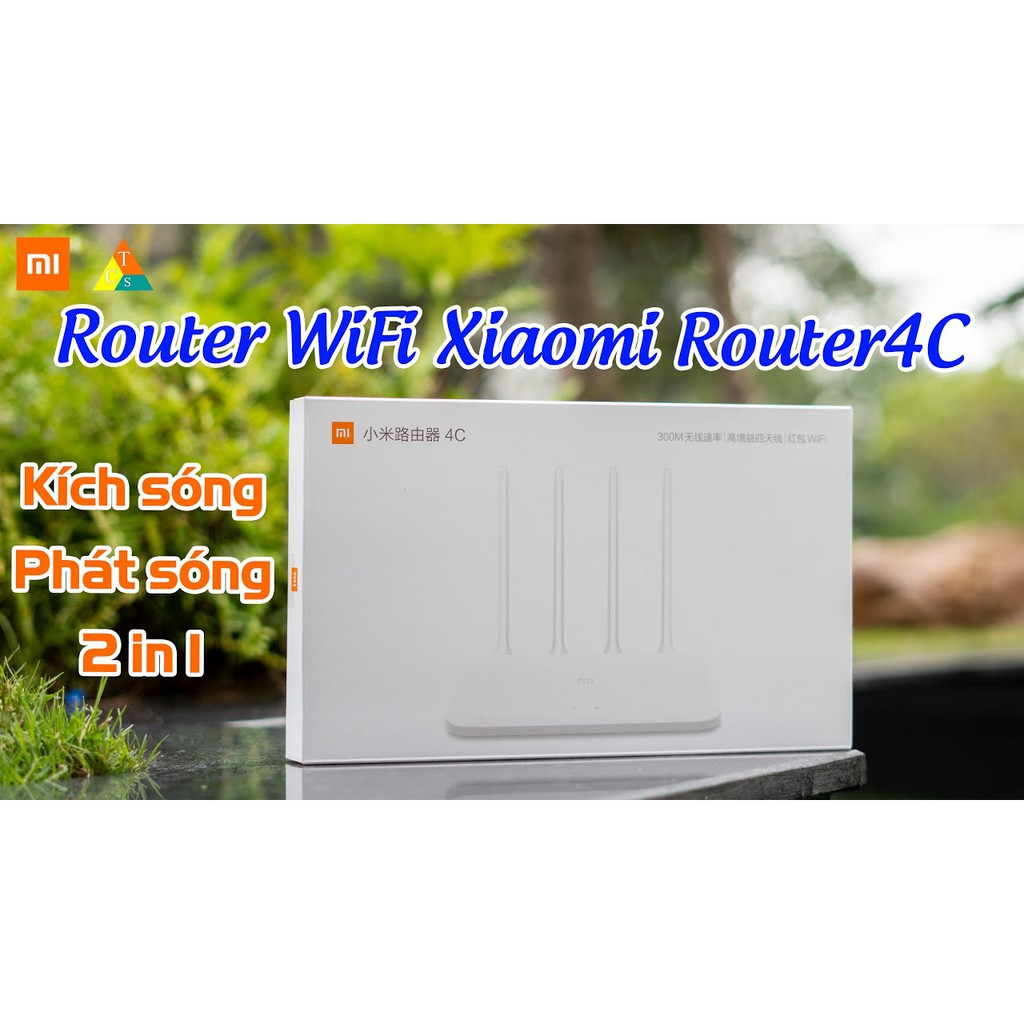 Xiaomi Router 4C Bộ phát wifi 4 Râu Router R4CM