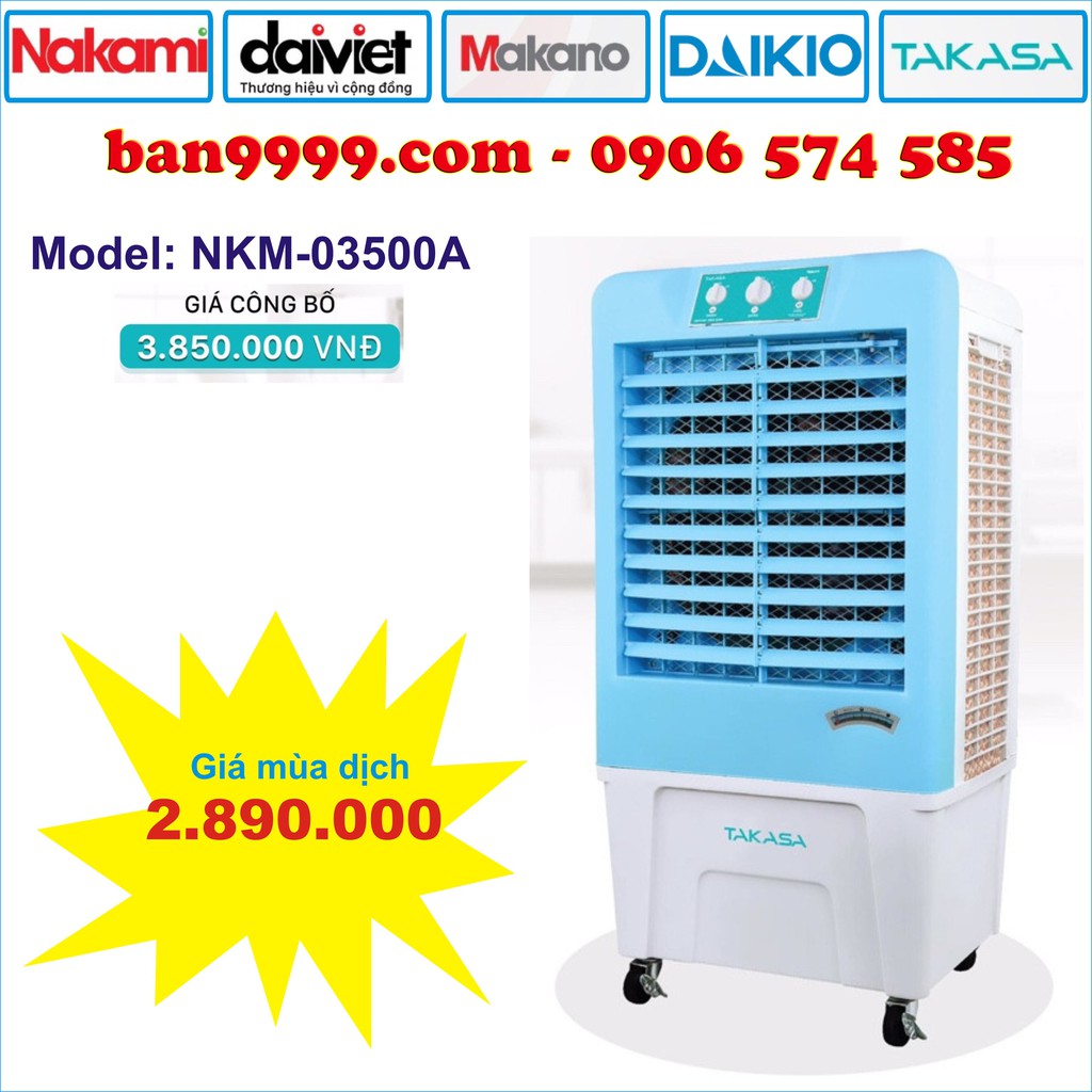 Quạt hơi nước Nakami NKM-03500A, Takasa TKM-03500A, Daikio DKM-03500A, Đại Việt DKM-03500A