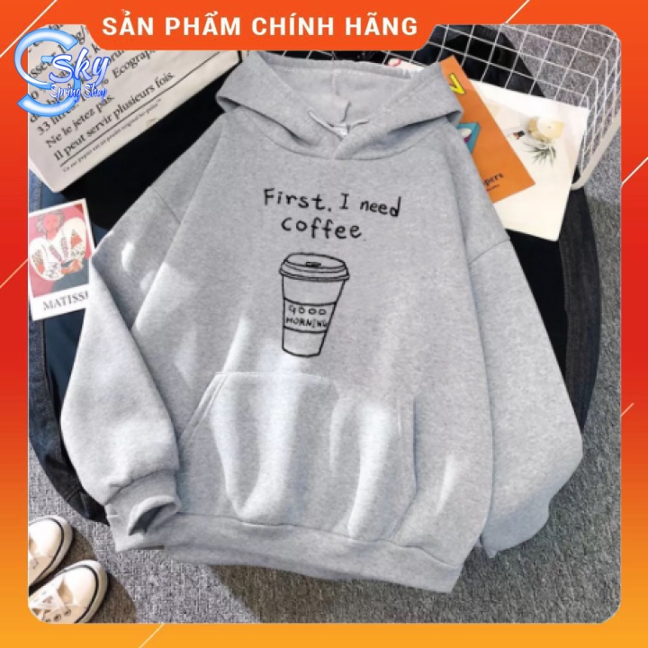 ÁO HOODIE UNISEX   in CHỮ I NEED COFFE SIÊU HOTT