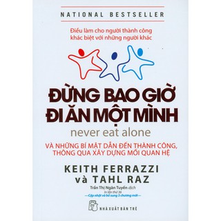 Sách - Đừng Bao Giờ Đi Ăn Một Mình