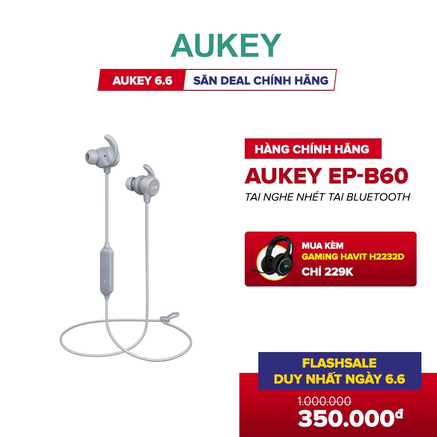 Tai Nghe Bluetooth Nhét Tai Cao Cấp AUKEY EP-B60, Driver 8mm, Chống Nước IPX6,Pin 8 giờ