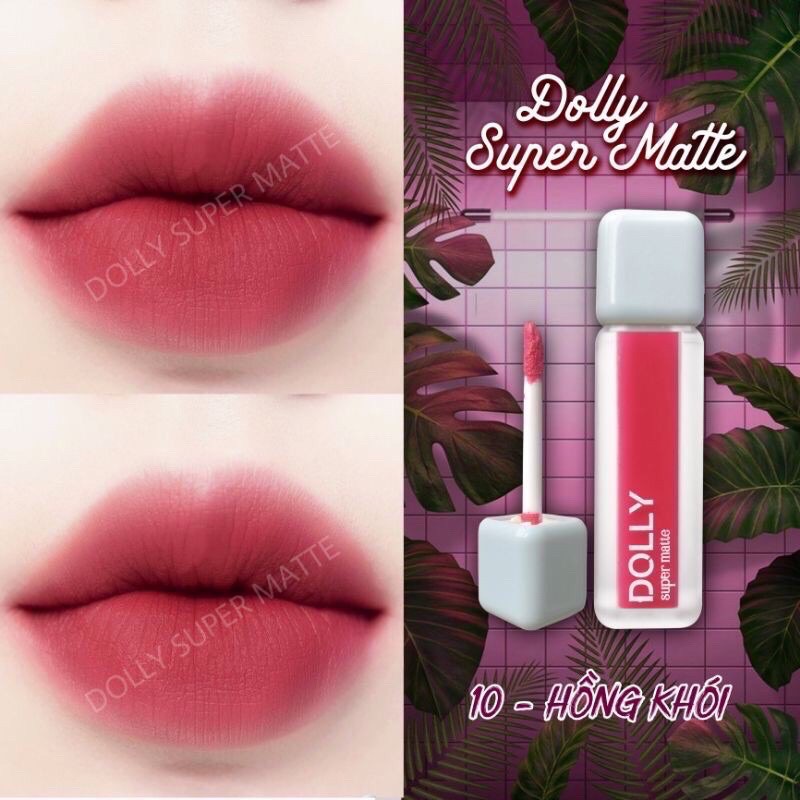 <<HỒNG KHÓI>> SON KEM LÌ DOLLY SUPER MATTE KHÔNG CHÌ - CAO CẤP - CHÍNH HÃNG | BigBuy360 - bigbuy360.vn