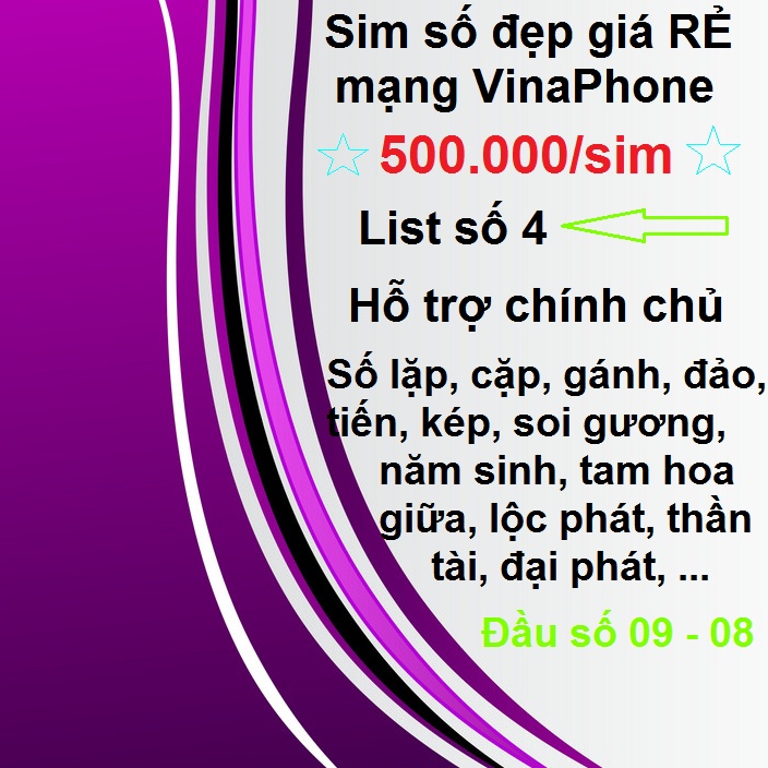 Sim Số đẹp Giá Rẻ VINAPHONE 500k List 4 Được Hưởng Nhiều Gói Khuyến Mãi Miễn Phí Đăng ký Chính Chủ