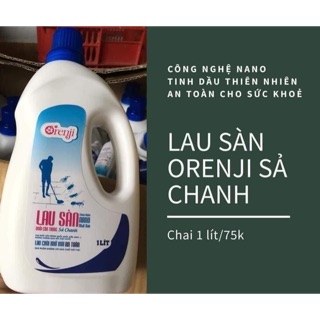 Lau sàn Nano bạc Orenji Sả Chanh 1lit (sp không hoá chất, đa năng, an toàn cho cả nhà)