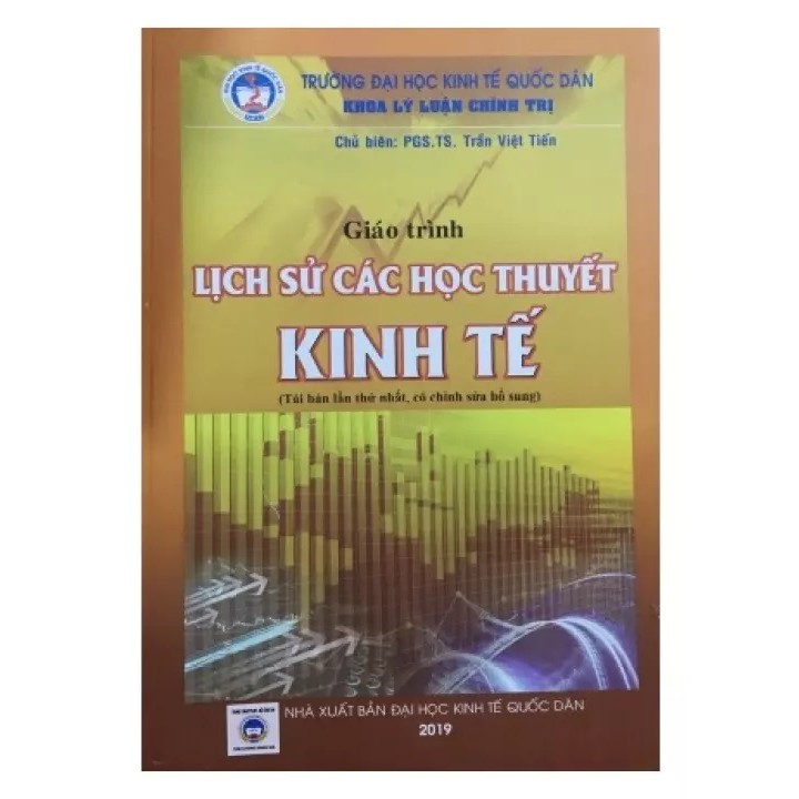 Sách - Giáo Trình Lịch Sử Các Học Thuyết Kinh Tế