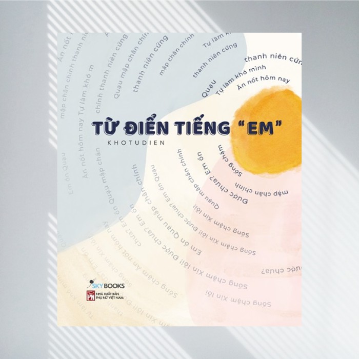 Sách - Từ Điển Tiếng “Em” - Khotudien