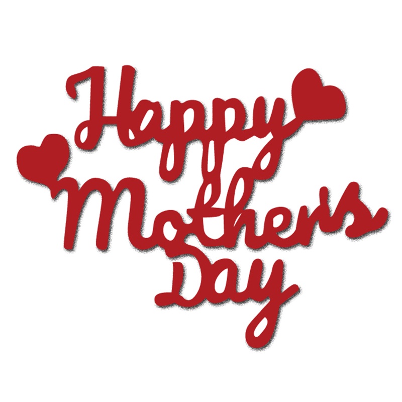 Khuôn Cắt Giấy Kim Loại Mẫu Happy Mother Day