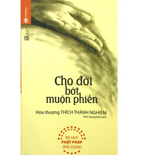 Sách Cho Đời Bớt Muộn Phiền