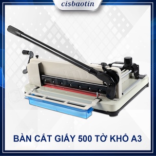 BÀN CẮT GIẤY 500 TỜ KHỔ A3