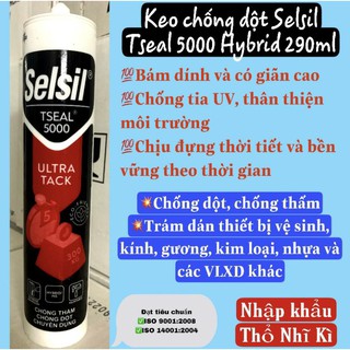 Keo chống dột và chống thấm bám dính có giãn cao. Trám thiết bị vệ sinh, kính, gương, kim loại Selsil TSEAL 5000