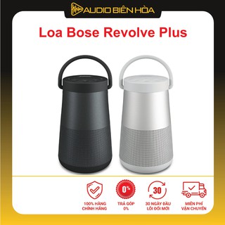 Loa di động bose soundlink revolve plus chính hãng made in mexico
