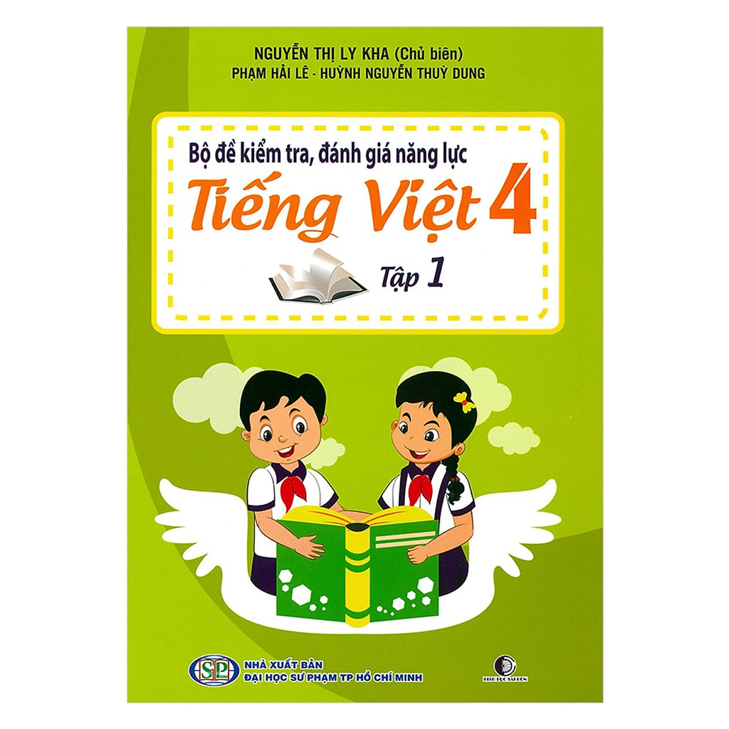 Sách - Bộ Đề Kiểm Tra, Đánh Giá Năng Lực Tiếng Việt Lớp 4 - Tập 1