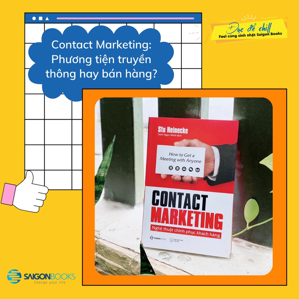 SÁCH: Contact Marketing - Nghệ thuật chinh phục khách hàng - Tác giả Stu Heinecke