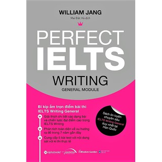 Sách - Perfect IELTS Writing General Module