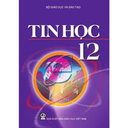 Sách - Tin Học Lớp 12 (Cơ Bản)