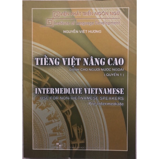 Sách - Tiếng việt nâng cao dành cho người nước ngoài Quyển 1