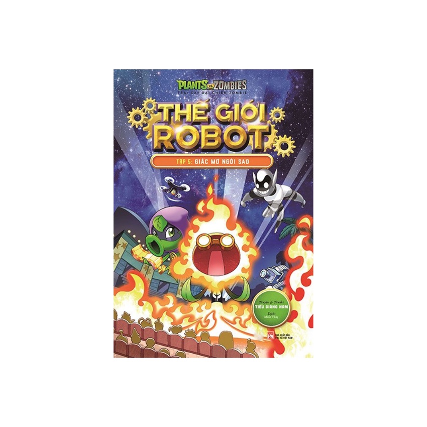 Sách - Trái Cây Đại Chiến Zombie - Thế Giới Robot - Tập 5 : Giấc Mơ Ngôi Sao