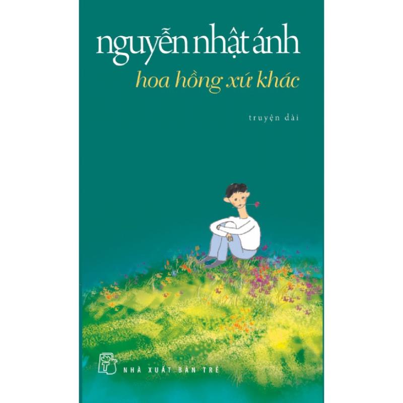 Sách - Hoa Hồng Xứ Khác - NXB Trẻ