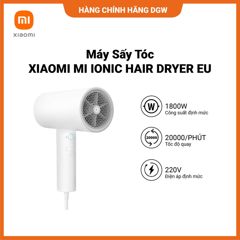 Hàng chính hãng Digiworld | Máy Sấy Tóc XIAOMI Mi Ionic Hair Dryer EU | Tốc Độ Sấy Nhanh |  220V | 50Hz | 1800 W