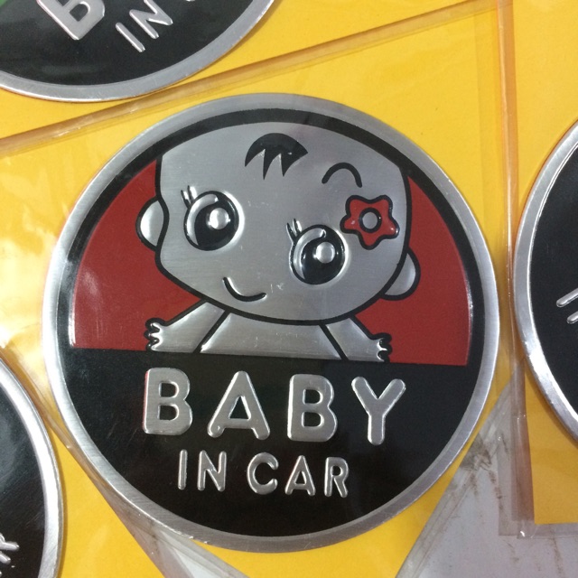 (Decal - Tem Xe) Tem Nhôm BABY IN CAR 6 Mẫu