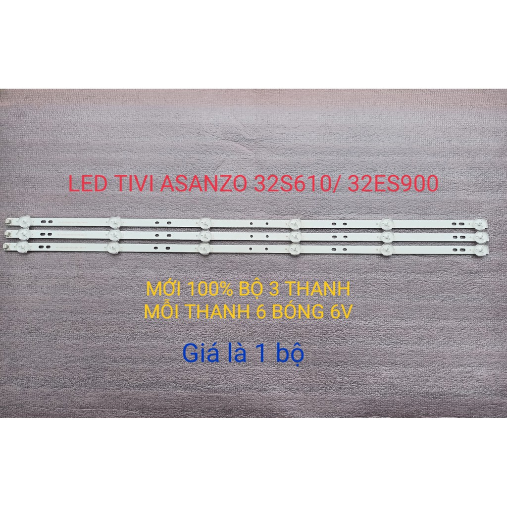 BỘ LED TIVI A SANZO 32S610 32ES900 32T650 MỚI 100% HÀNG ZIN HÃNG BỘ 3 THANH 6 BÓNG 6V MD-32D3006V6C1B58410M-HX JH