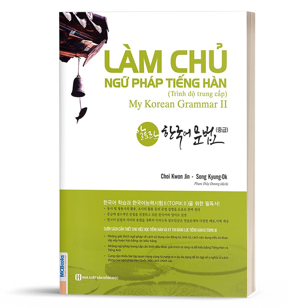 Sách - Làm Chủ Ngữ Pháp Tiếng Hàn Trung Cấp - Giải Thích Chi Tiết