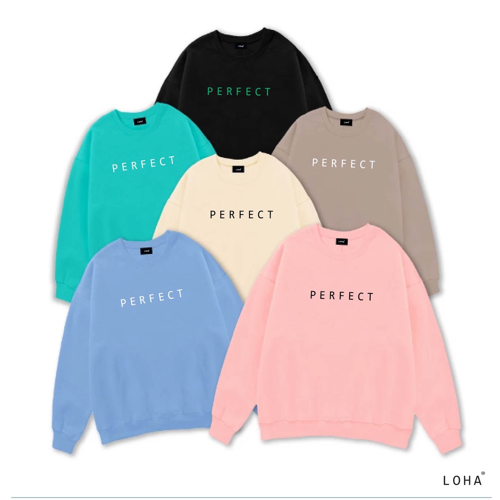 Áo Sweater P E R F E C T Basic, áo nỉ Nhật cao cấp dài tay Unisex LOHA