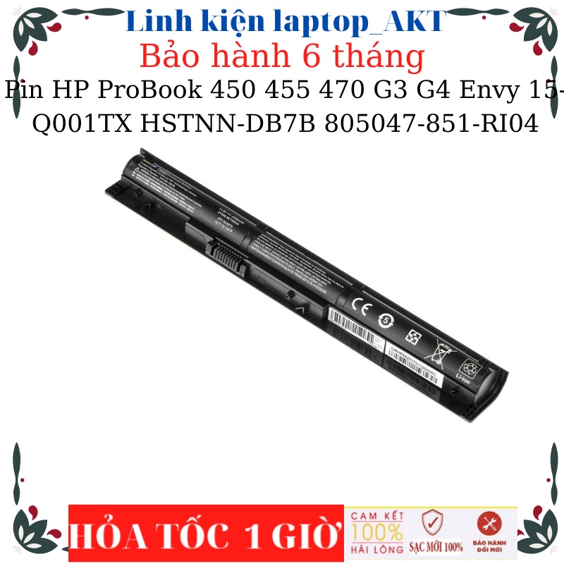 Pin  HP ProBook 450 G3 455 G3 470 G3 450 G4 455 G4 470 G4 Envy 15-Q001TX HSTNN-DB7B 805294-001 805047-851-RI04