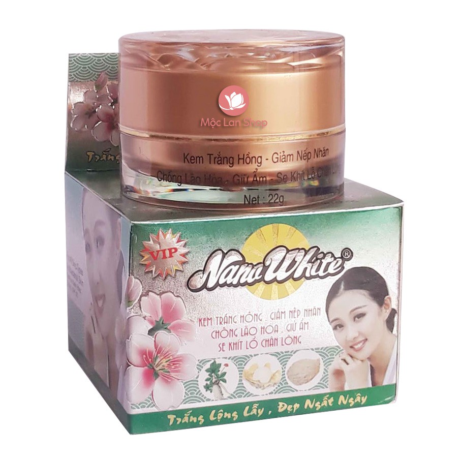 Kem NanoWhite Trắng Hồng, Giảm Nếp Nhăn, Chống Lão Hóa, Giữ Ẩm, Se Khít Lỗ Chân Lông 22gr