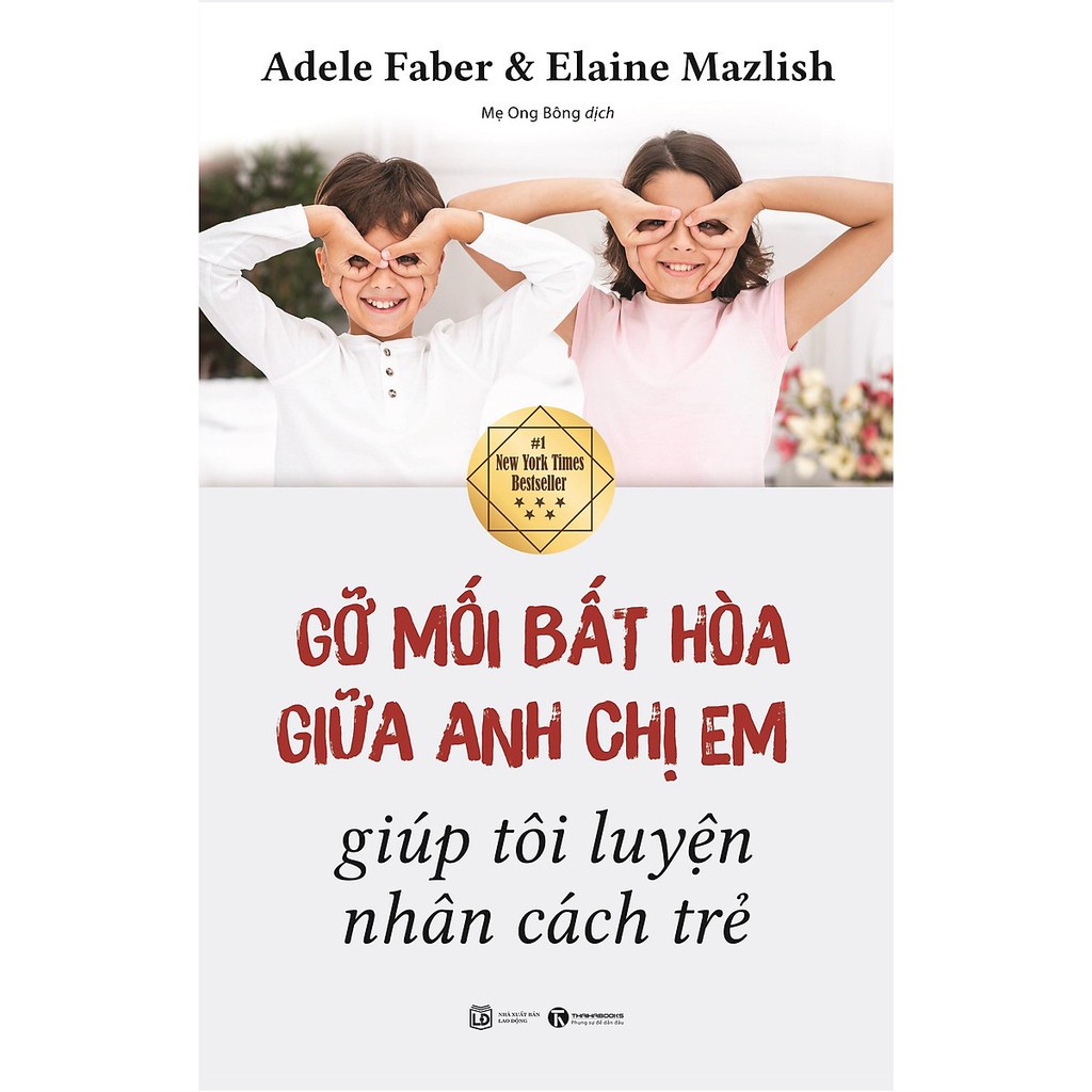 Sách - Gỡ Mối Bất Hòa Giữa Anh Chị Em Giúp Tôi Luyện Nhân Cách Trẻ Tặng Bookmark