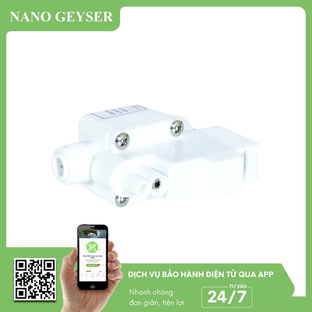 Van áp cao máy lọc nước Nano Geyser