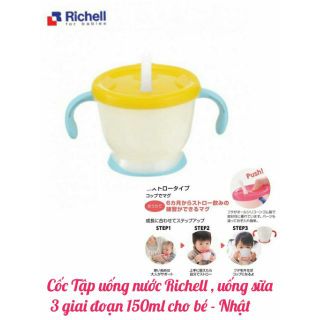 (Màu mới) Cốc Tập uống nước Richell , uống sữa 3 giai đoạn 150ml - Nhật