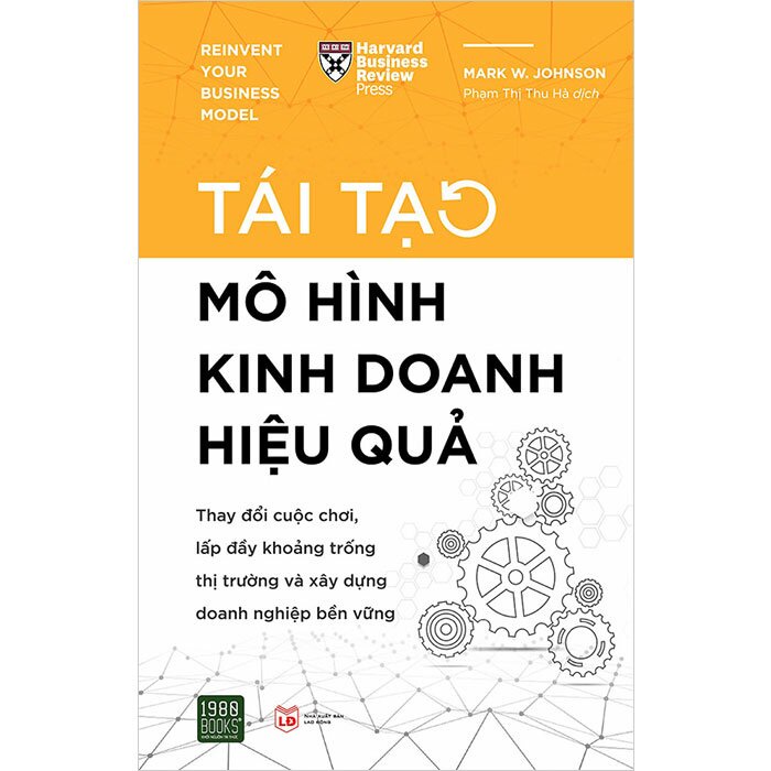 Sách - Tái Tạo Mô Hình Kinh Doanh Hiệu Quả