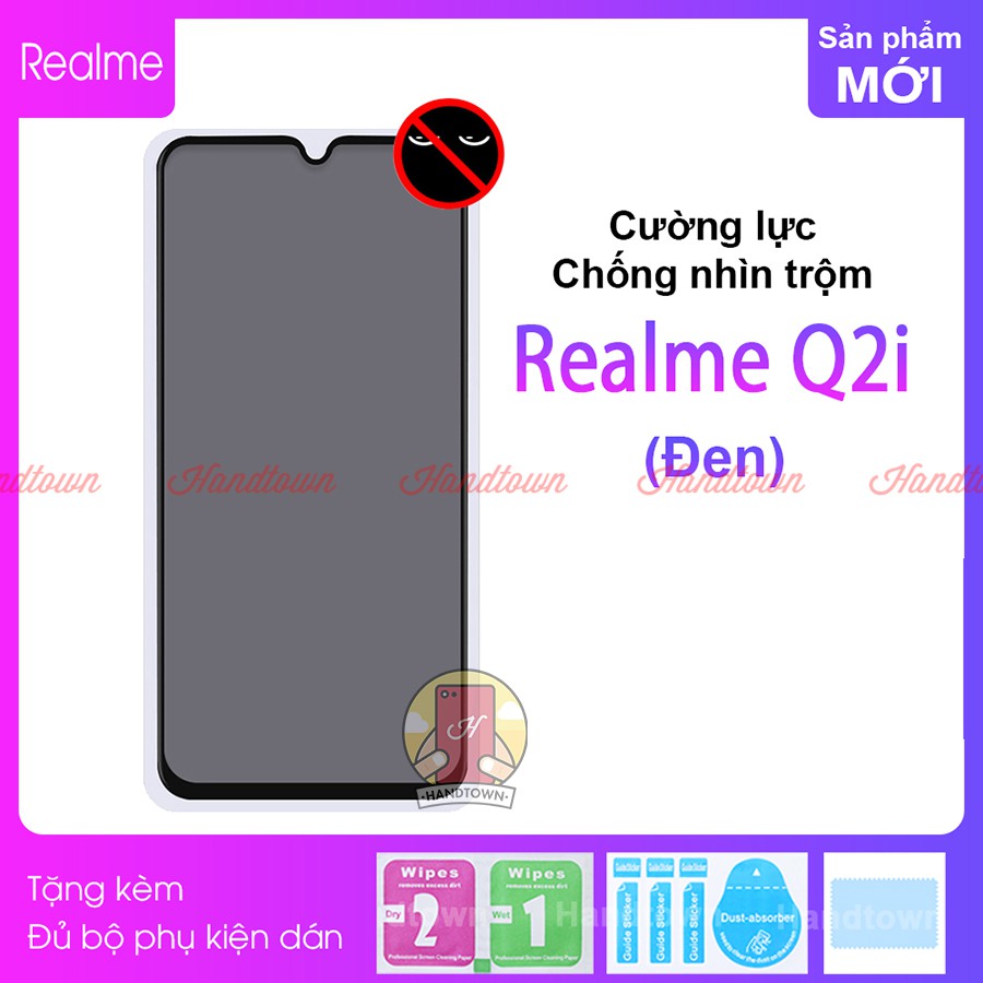 Kính Cường Lực Chống Nhìn Trộm dành cho Realme Q2i Full Màn Đen Full Keo Chống Va Đập Chống Trầy Xước Bảo Vệ Màn Hình