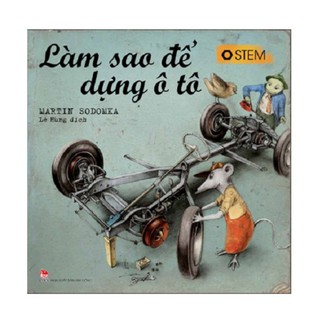Làm Sao Để Dựng Ô Tô