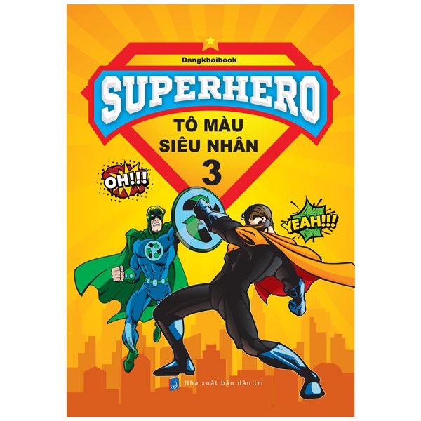 Sách Superhero - Tô Màu Siêu Nhân 3