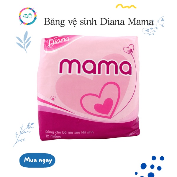 Băng vệ sinh Diana mama