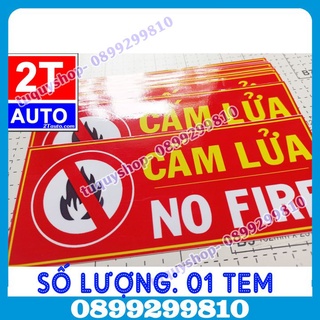 01 STICKER DECAL DÁN CẤM LỬA, LOGO CẤM LỬA, CẢNH BÁO COI CHỪNG CẨN THẬN HỎA HOẠN -CAMLUA