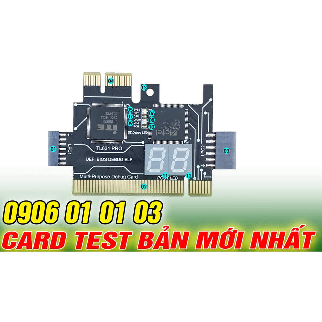 Card Test MainBOARD, LAPTOP BẢN PRO 2022 TL 631